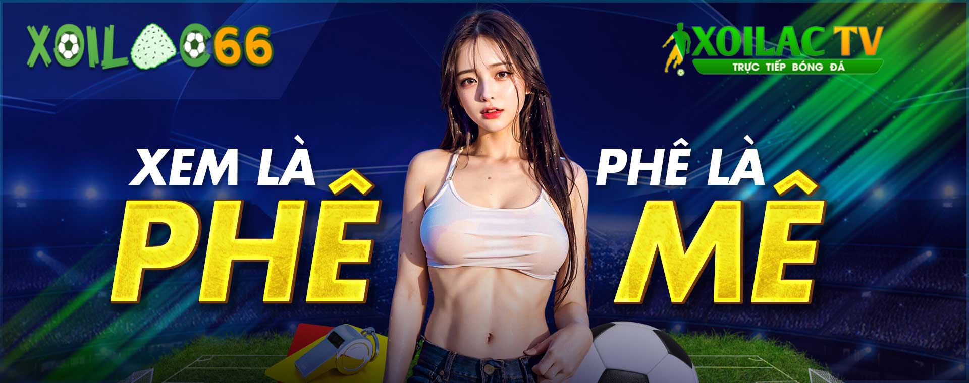 xoilac bóng đá trực tuyến chất lượng cao