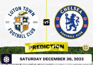 Nhận Định Luton vs Chelsea, 19h30 Ngày 30/12/2023 – Ngoại Hạng Anh
